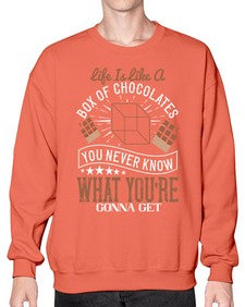 life is like a box of chocolates you never know what youre gonna get 315# - chocolate- Sweatshirt - Crew