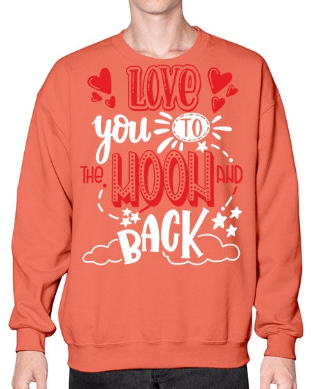 love you to the moon and back 4# - moon- Sweatshirt - Crew