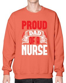 proud dad of a nurse Style 1337# - nurse- Sweatshirt - Crew
