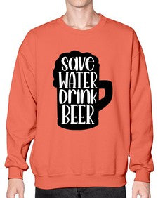 save water drink beer 1516# - beer- Sweatshirt - Crew
