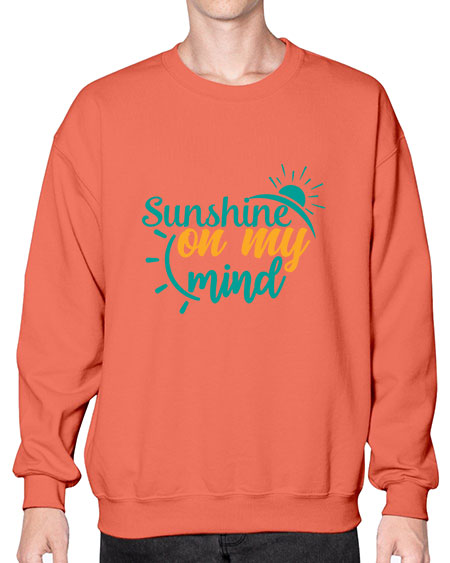 sunshine on my mind Style 72# - summer- Sweatshirt - Crew