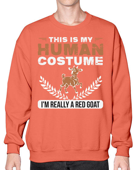 this is my human costume im really a red goat Style 1# - goat- Sweatshirt - Crew