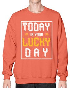 today is your lucky day 1661# - beer- Sweatshirt - Crew