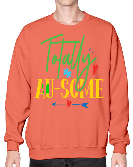 totally ausome Style 1# - autism- Sweatshirt - Crew