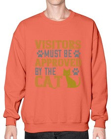 visitors must beapprovedby the cat Style 122# - cats- Sweatshirt - Crew