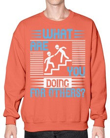 what are you doing for others Style 10# - volunteer- Sweatshirt - Crew