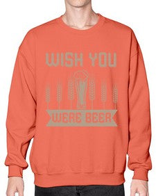 wish you were beerr 1785# - beer- Sweatshirt - Crew
