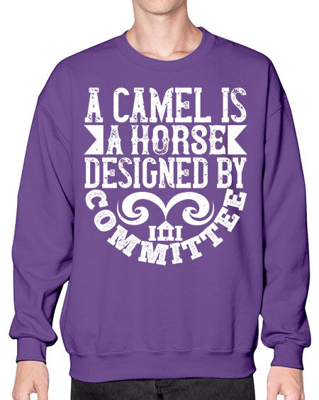 A camel is a horse designed by committee Style 1# - architect- Sweatshirt - Crew