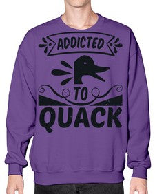 Addicted to Quack Style 39# - ducks- Sweatshirt - Crew
