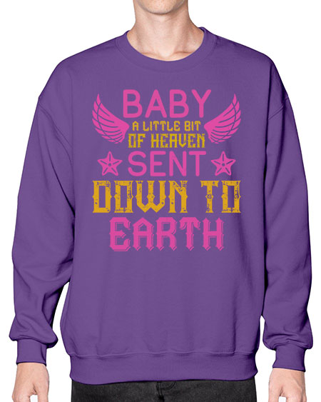 Baby A little bit of heaven sent down to earth Style 273# - baby- Sweatshirt - Crew