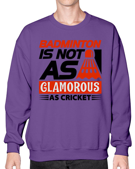 Badminton is not as 1451# - badminton- Sweatshirt - Crew