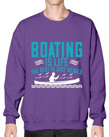 Boating is life the rest is just details 2# - boats- Sweatshirt - Crew