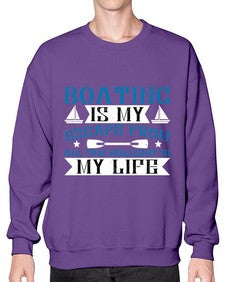 Boating is my escape from all the bullshit in my life 3# - boats- Sweatshirt - Crew