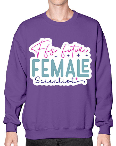 Ffs future female scientist 271# - general science- Sweatshirt - Crew