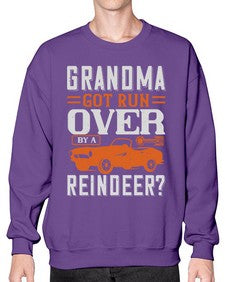 Grandma Got Run Over by a Reindeer 106# - hot rod- Sweatshirt - Crew