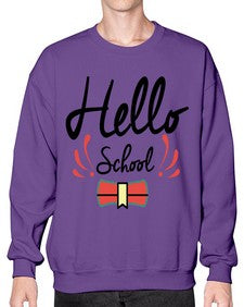 Hello School 319# - general school- Sweatshirt - Crew
