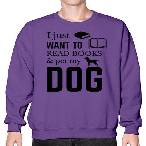 I Just want to Style 42# - dogs- Sweatshirt - Crew