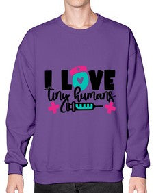 I Love Tiny Humans Style Style 904# - nurse- Sweatshirt - Crew