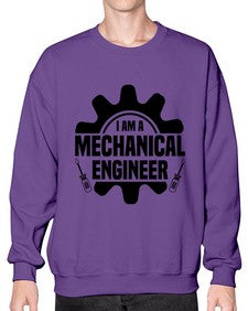 I am a mechanical Style 849# - engineer- Sweatshirt - Crew