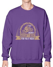 My heart doesnt beat for you it revs 48# - motorcycle- Sweatshirt - Crew