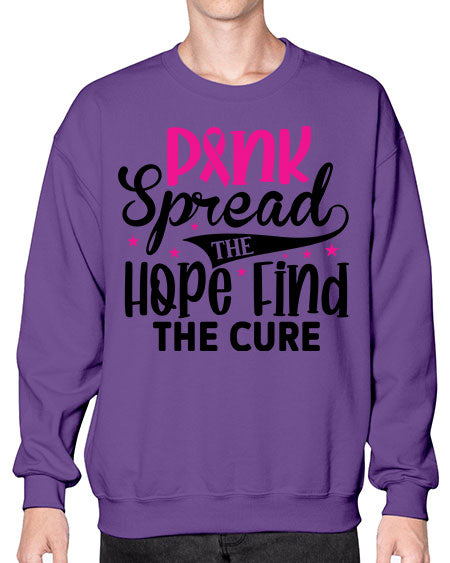 Pink Spread the Hope Find the Cure 10# - breast cancer- Sweatshirt - Crew