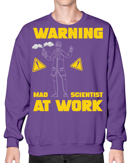 WarningMadScientistAtWorkScientistSkinite Scientist Skinite 13# - general science- Sweatshirt - Crew
