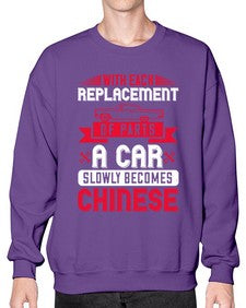 With each replacement of parts a car slowly becomes Chinese 91# - car- Sweatshirt - Crew