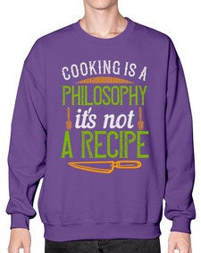 cooking is a philosophyits not a recipe 129# - cooking- Sweatshirt - Crew