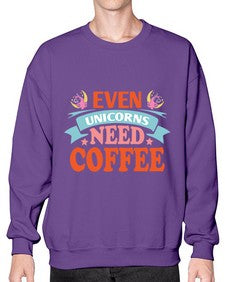 even unicorns need coffee 120# - unicorn- Sweatshirt - Crew
