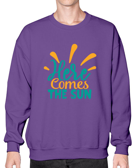 here comes the sun Style 95# - summer- Sweatshirt - Crew
