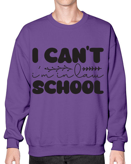 i cant im in law school 871# - lawyer- Sweatshirt - Crew