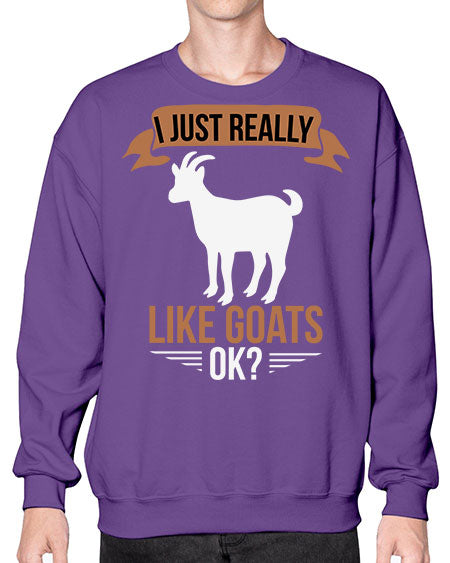 i just really like goats ok Style 3# - goat- Sweatshirt - Crew