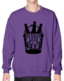 life is better with beer 1312# - beer- Sweatshirt - Crew