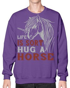 life is sort hug a horse Style 28# - horse- Sweatshirt - Crew