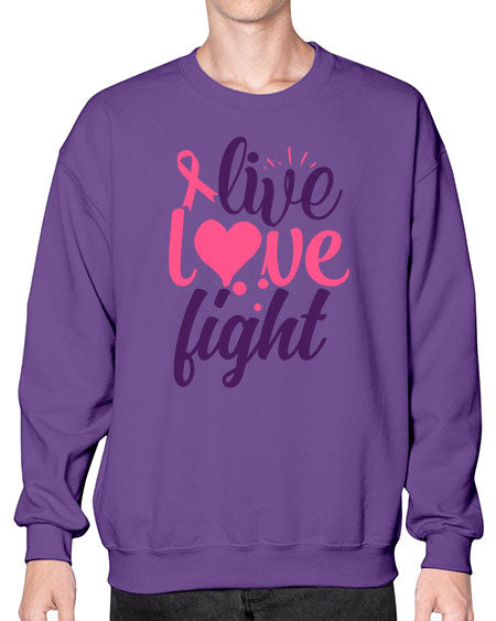 live love fight Style 8# - breast cancer- Sweatshirt - Crew