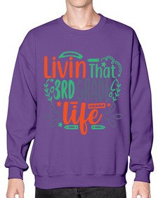 livin that third garde life 507# - third grade- Sweatshirt - Crew