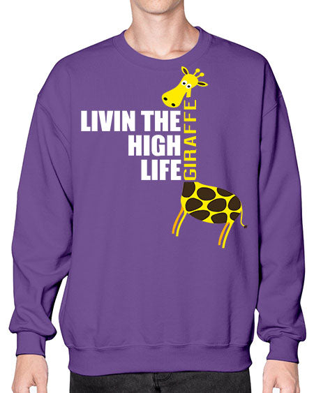 living the high life giraffe - giraffee- Sweatshirt - Crew