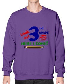 look out third grade 510# - third grade- Sweatshirt - Crew