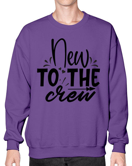 new to the crew Style 161# - baby- Sweatshirt - Crew