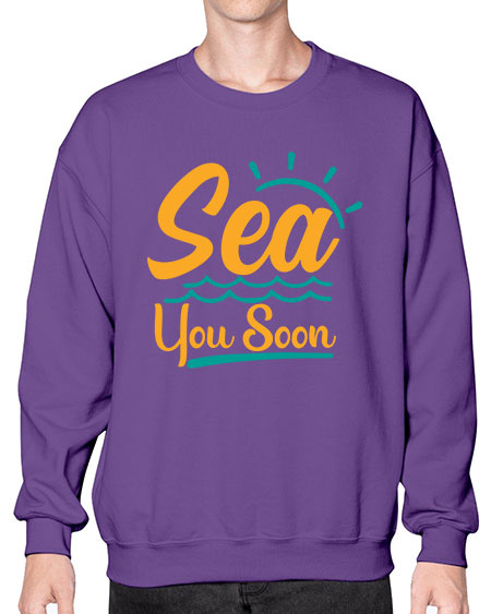 sea you soon Style 76# - summer- Sweatshirt - Crew