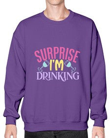 surprise im drinking 410# - beer- Sweatshirt - Crew