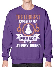 the longest journey of any person is the journey inward  550# - yoga- Sweatshirt - Crew