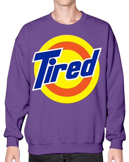 tired 19# - black words and phrases- Sweatshirt - Crew