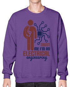 trust me Im an electrical engineering Style 454# - engineer- Sweatshirt - Crew
