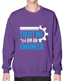 trust me i am engineer design 1588# - engineer- Sweatshirt - Crew