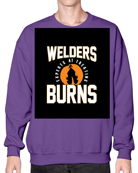 welders experts at treating burns 1621# - welder- Sweatshirt - Crew