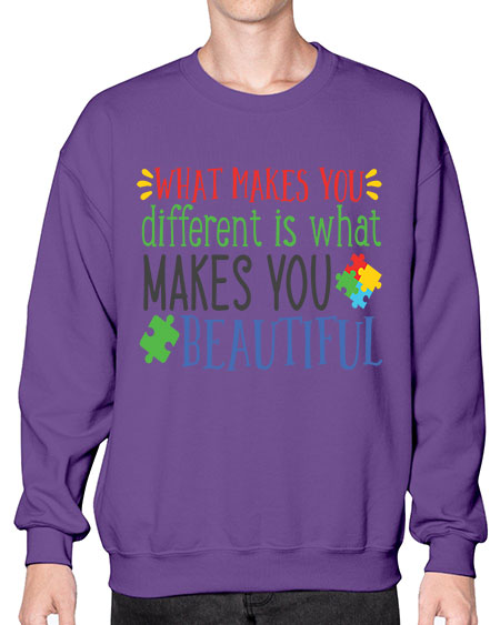 what makes you different is what makes you beautiful Style 3# - autism- Sweatshirt - Crew