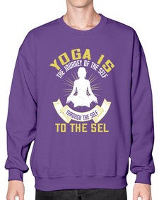 yoga is the journey of the self through the self to the sel  624# - yoga- Sweatshirt - Crew