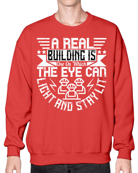 A real building is one on which the eye can light and stay lit Style 22# - architect- Sweatshirt - Crew