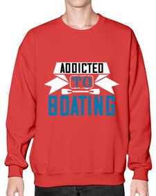 Addicted to Boating 1# - boats- Sweatshirt - Crew